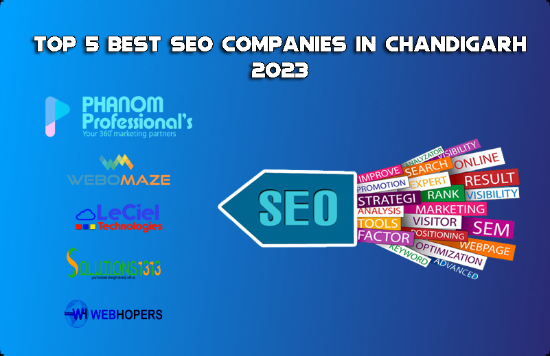 Top 5 Best SEO Companies In Chandigarh 2023