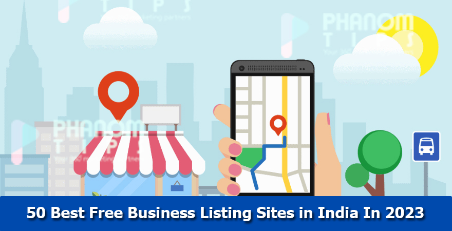 50 Best Free Business Listing Sites in India In 2023