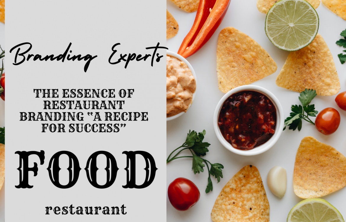 The Essence of Restaurant Branding A Recipe for Success